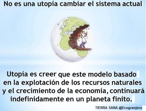 no es una utop&iacute;a cambiar el sistema