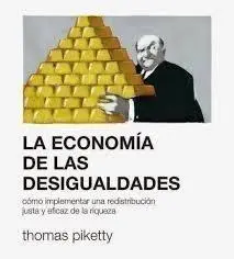 LA ECONOM&Iacute;A DE LAS DESIGUALDADES