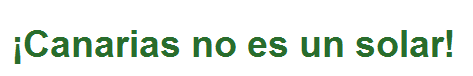 canarias no es un solar