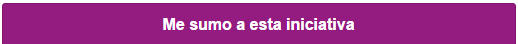 ME SUMO A ESTA INICIATIVA