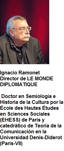 IGNACIO RAMONET RESEÑA