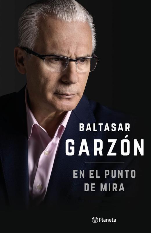 en el punto de mira garzón