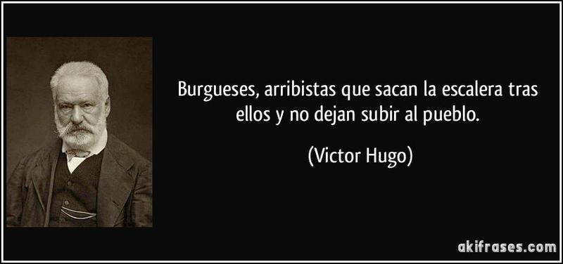 arribistas víctor hugo