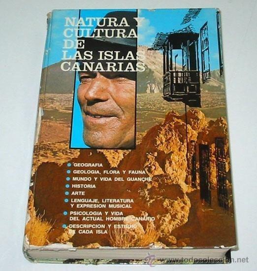 natura y cultura de las islas canarias