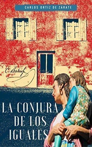 la conjura de los iguales