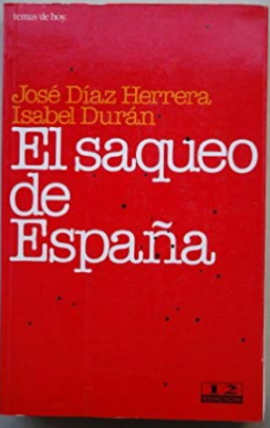 el saqueo de españa