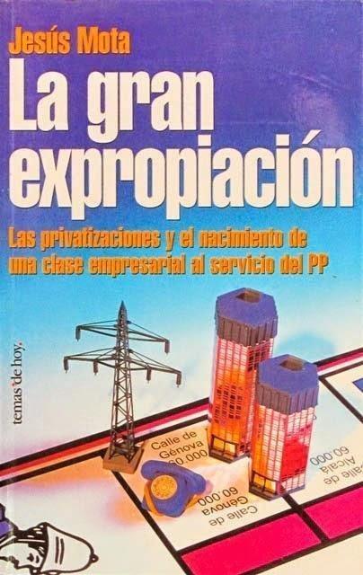 LA GRAN EXPROPIACIÓN