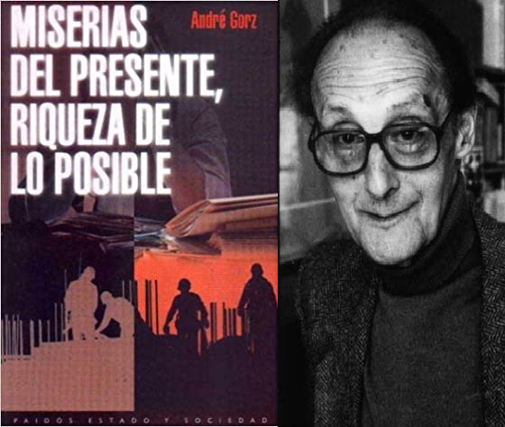 MISERIAS DEL PRESENTE ANDRÉ GORZ