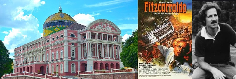 TEATRO AMAZONAS fitzcarraldo herzog