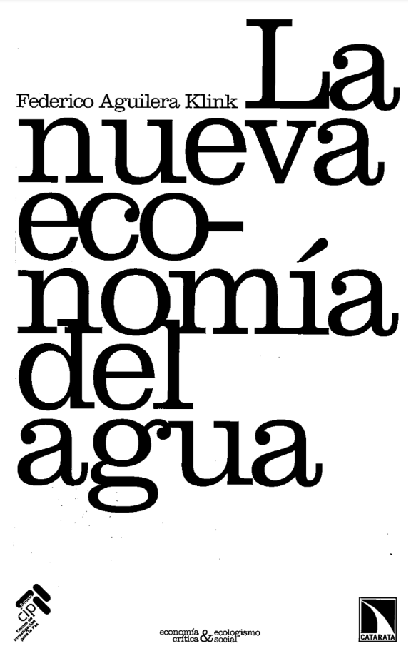 nueva economía del agua federico