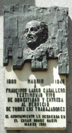 Plaque dedicated to FRANCISCO LARGO CABALLERO at the facade of Chamberi District Hall in Madrid (Spain).