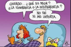 ignorancia o indiferencia