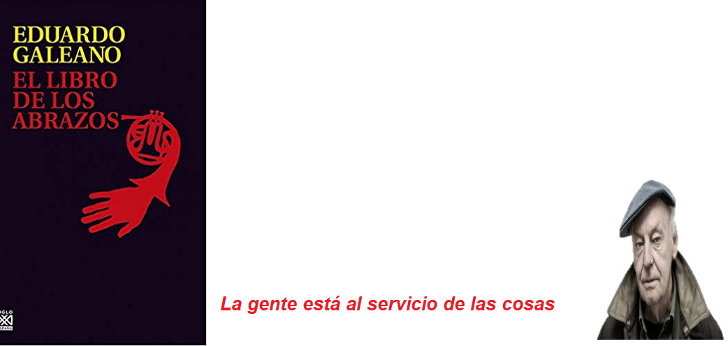 FRASE GALEANO