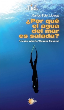 Por qué el agua de mar es salada