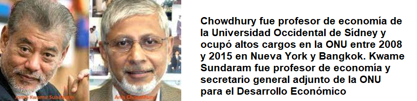 Anis Chowdhury y Jomo Kwame Sundaram