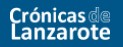 CRÓNICAS DE LANZAROTE
