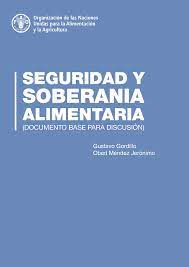 SEGURIDAD SPBERANÍA ALIMENTARIA