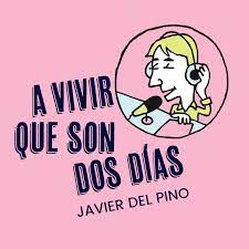 A vivir que son dos días