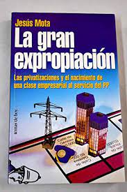 la gran expropiación