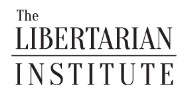 THE LIBERTARIAN INSTITUTE