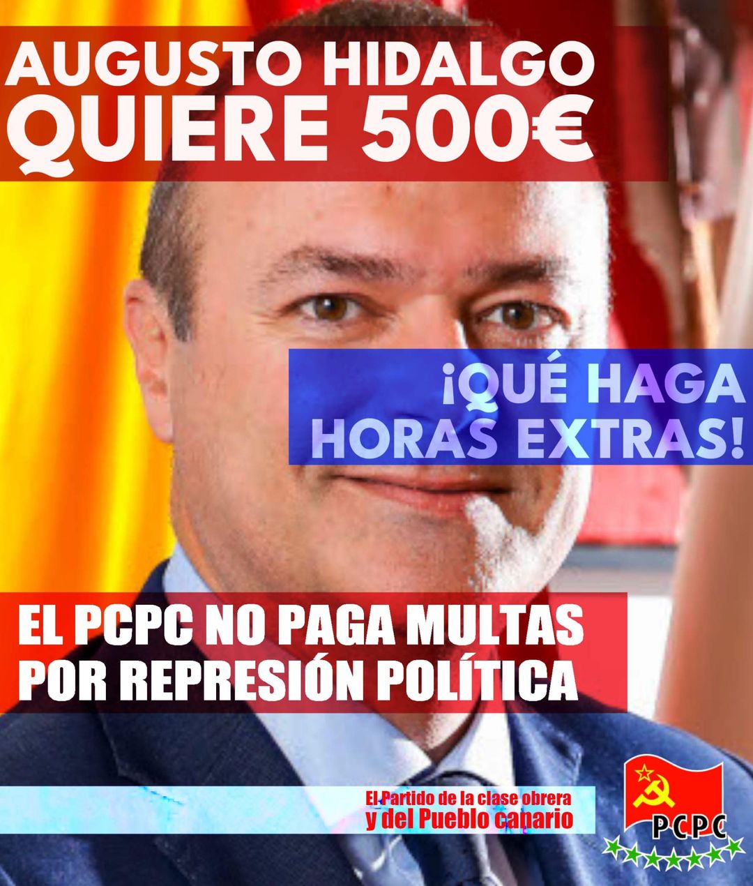 Cartel Hidalgo quiere 500€