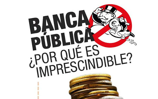 BANCA PÚBLICA - Plataforma por una banca pública