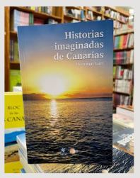 HISTORIAS IMAGINADAS DE CANARIAS