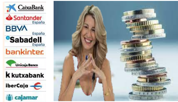 YOLANDA DÍAZ Y SU INANE IMPUESTO A LA BANCA