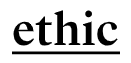 ETHIC