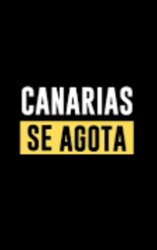 CANARIAS SE AGOTA