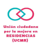 UNIÓN CIUDADANA MEJORA EN RESIDENCIAS