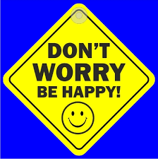 DON'T WORRY