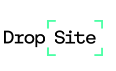 DROP SITE