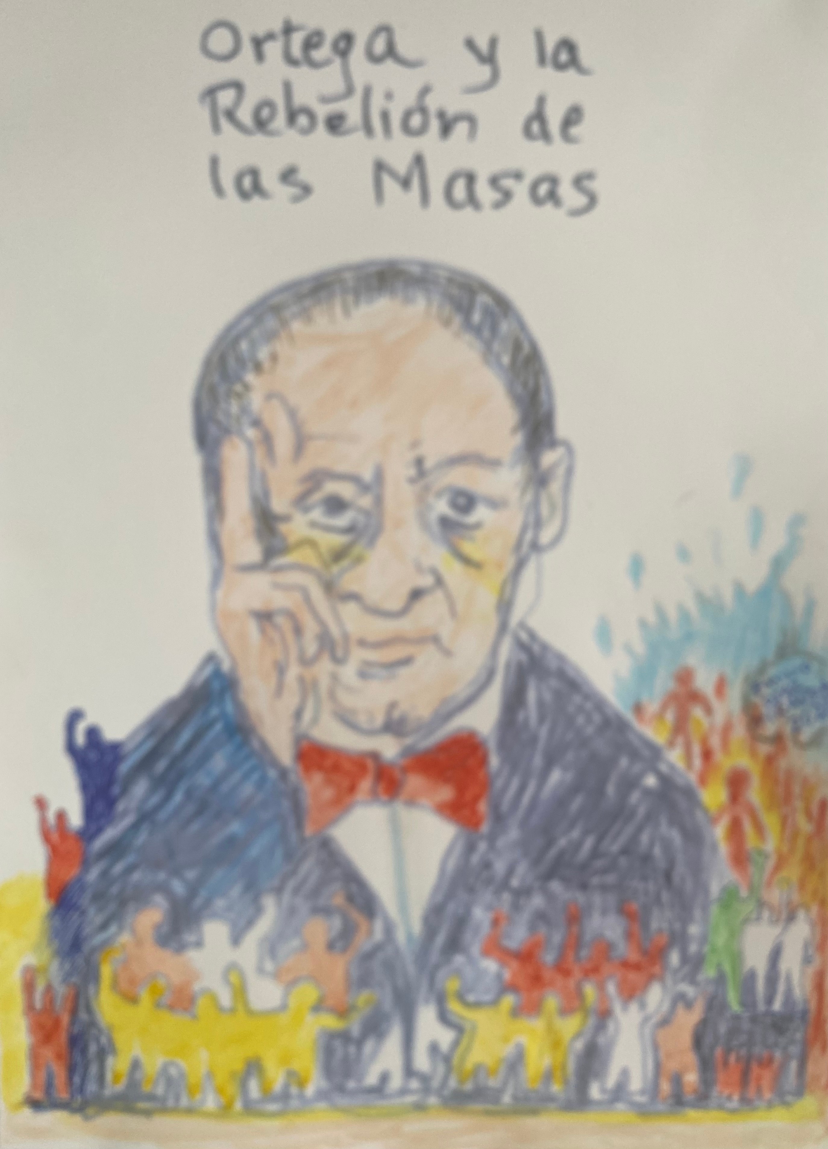 Ortega y la Rebelion de las masas