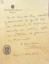 PARTE DEL FIN DE LA GUERRA DE ESPAÑA, 1 DE ABRIL 1939