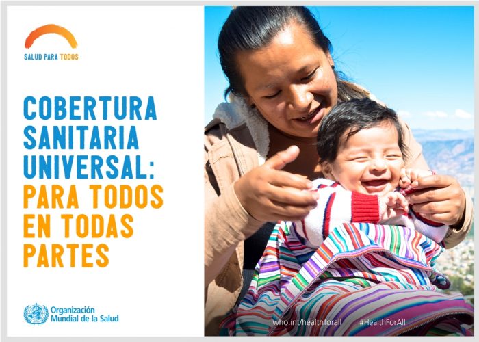 La Cobertura Universal es una gran reivindicación y un reto aun pendiente
