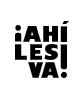 ¡AHÍ LES VA!