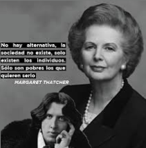 TATCHER, PARAFRASEANDO A WILDE