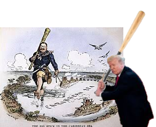 TRUMP RECUPERA "EL GRAN GARROTE" DE TEDDY ROOSEVELT