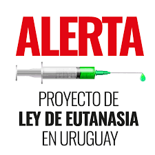 URUGUAY, MINORITARIA OPOSICIÓN A LA EUTANASIA -