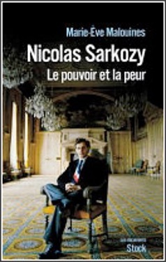 Nicolas Sarkozy Pouvoir et Peur