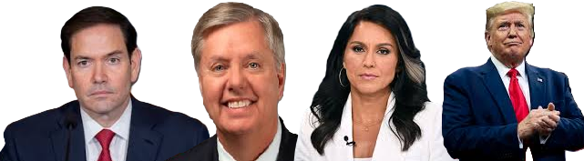RUBIO, GRAHAM, GABBARD, TRUMP