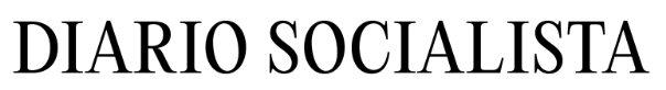 DIARIO SOCIALISTA Republicado de acuerdo con los principios generales de Uso Justo