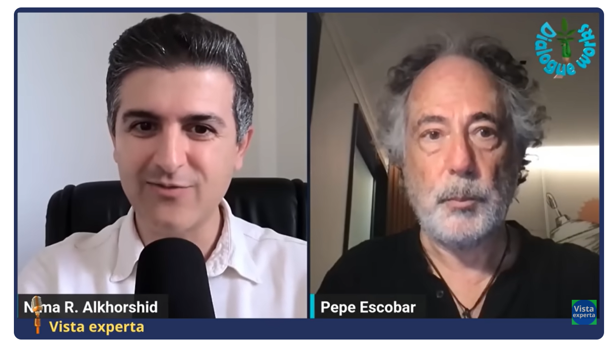 PEPE ESCOBAR CON NIMA ALKHORSHID EN DIALOGUE WORKS